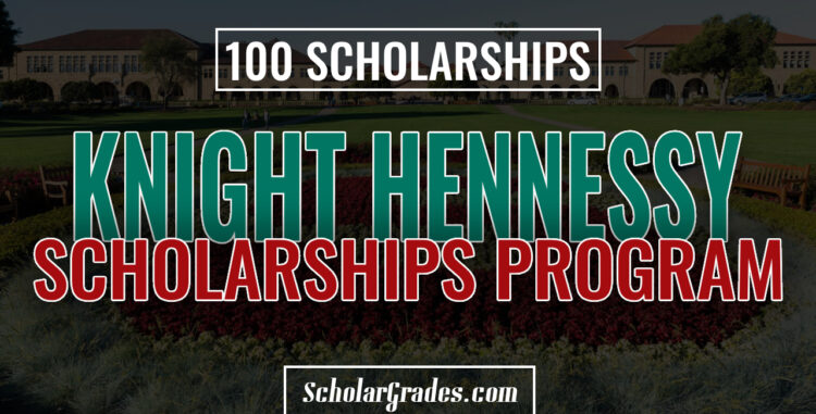 Knight Hennessy Scholarship Program