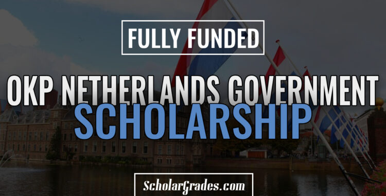 OKP Netherlands Government Scholarship